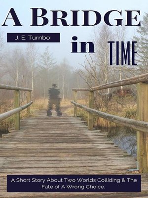 cover image of A Bridge In Time